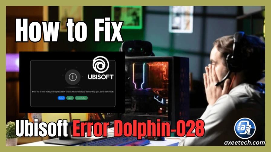 Ubisoft Connect Dolphin-028: Server Outage or Network Block?